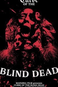 Проклятье слепых мертвецов (2020)