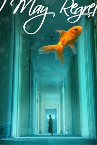 I May Regret (2018)